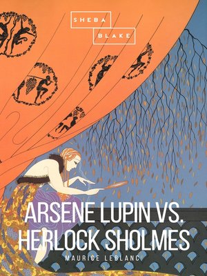 cover image of Arsene Lupin vs. Herlock Sholmes